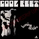 CD Cool Feet ‎– Burning Desire