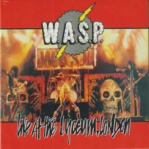 CD WASP - live at the lyceum, London