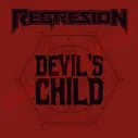 CD Regresion ‎– Devil’s Child