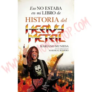 Libro Eso no estaba en mi libro de historia del Heavy Metal