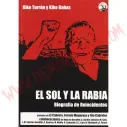 Libro Sol Y La Rabia - Biografia De Reincidentes