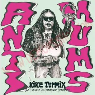 Vinilo EP Anti-Mums - Kike Turmix (la balada de Enrique Vitoria)