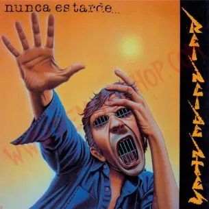 Vinilo LP Reincidentes - Nunca Es Tarde... Si La Dicha Es Buena 2