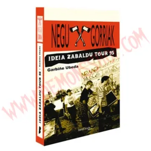 Libro Negu Gorriak - Ideia Zabaldu Tour 95 (Euskera)