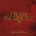 Pack Camiseta + CD Fran Vazquez - Love and pain