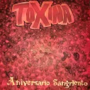 Vinilo Single Toxina – Aniversario Sangriento
