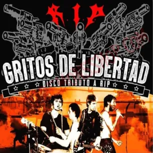 CD Gritos de libertad “Disco tributo a R.I.P.”