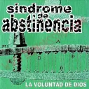 Vinilo LP Sindrome De Abstinencia ‎– La Voluntad De Dios