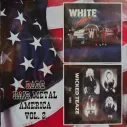 CD Rare Hair Metal America Vol. 2 - White Hott / Wicked Teaze