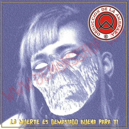 Vinilo EP Obducción De La Amenaza - La muerte es demasiado buena para ti