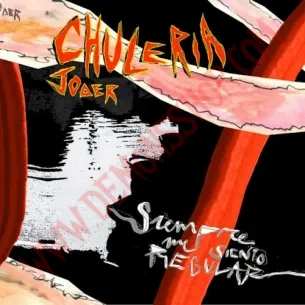 Vinilo LP Chulería, joder - Siempre Me Siento Regular