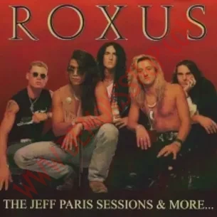 CD Roxus - The Jeff Paris Sessions & More