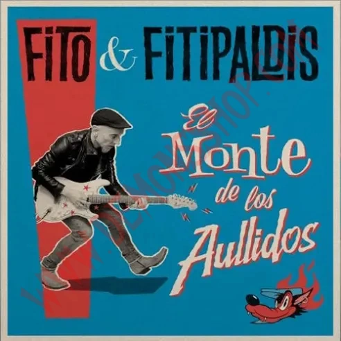 CD Fito Y Fitipaldis - El monte de los aullidos