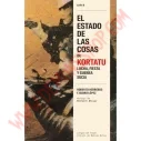 Libro El Estado De Las Cosas De Kortatu. Lucha, Fiesta Y Guerra Sucia (Cara B)