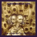 Vinilo LP Subterranean Kids ‎– Los ojos de la víctima