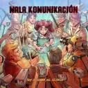 CD Mala KomuniKación - Tras la sombra del silencio