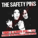 Vinilo LP Safety Pins - Today is Always Still...