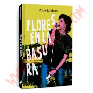 Libro Flores en la basura