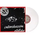 Vinilo LP Soziedad Alkoholika - Intoxikazion Etilika (Blanco)