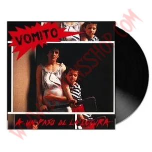 Vinilo LP Vomito - A Un Paso De La Locura
