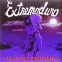 Vinilo LP Extremoduro - Canciones Prohibidas (PICTURE)