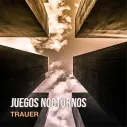 Vinilo LP Juegos Nocturnos - Trauer