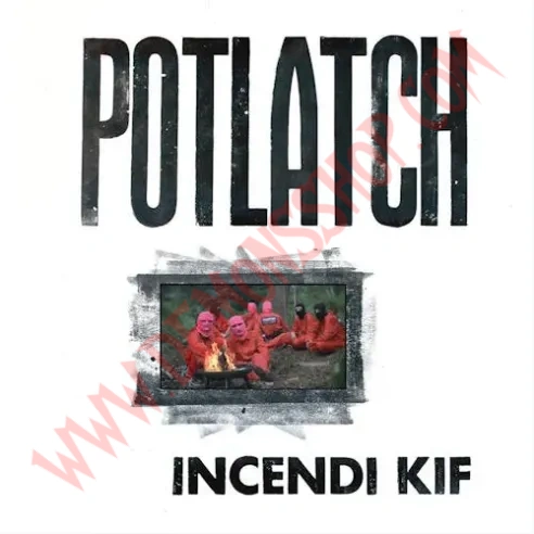 Vinilo LP Incendi Kif - Potlatch
