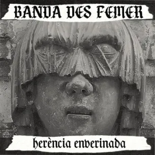 Vinilo LP Banda Des Femer – Herència Enverinada