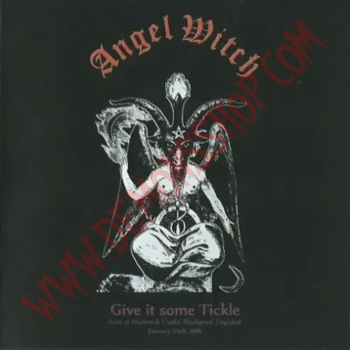 CD Angel Witch – Give It Some Tickle