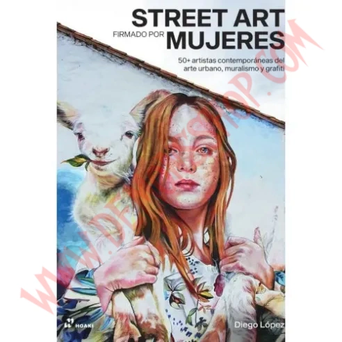 Libro Street Art Firmado Por Mujeres