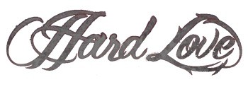 Hard Love