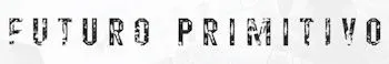 Futuro Primitivo